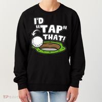 Id Tap That Funny Golf Lover Women's Sweatshirt thumb 0