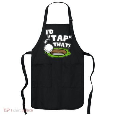 Id Tap That Funny Golf Lover Apron
