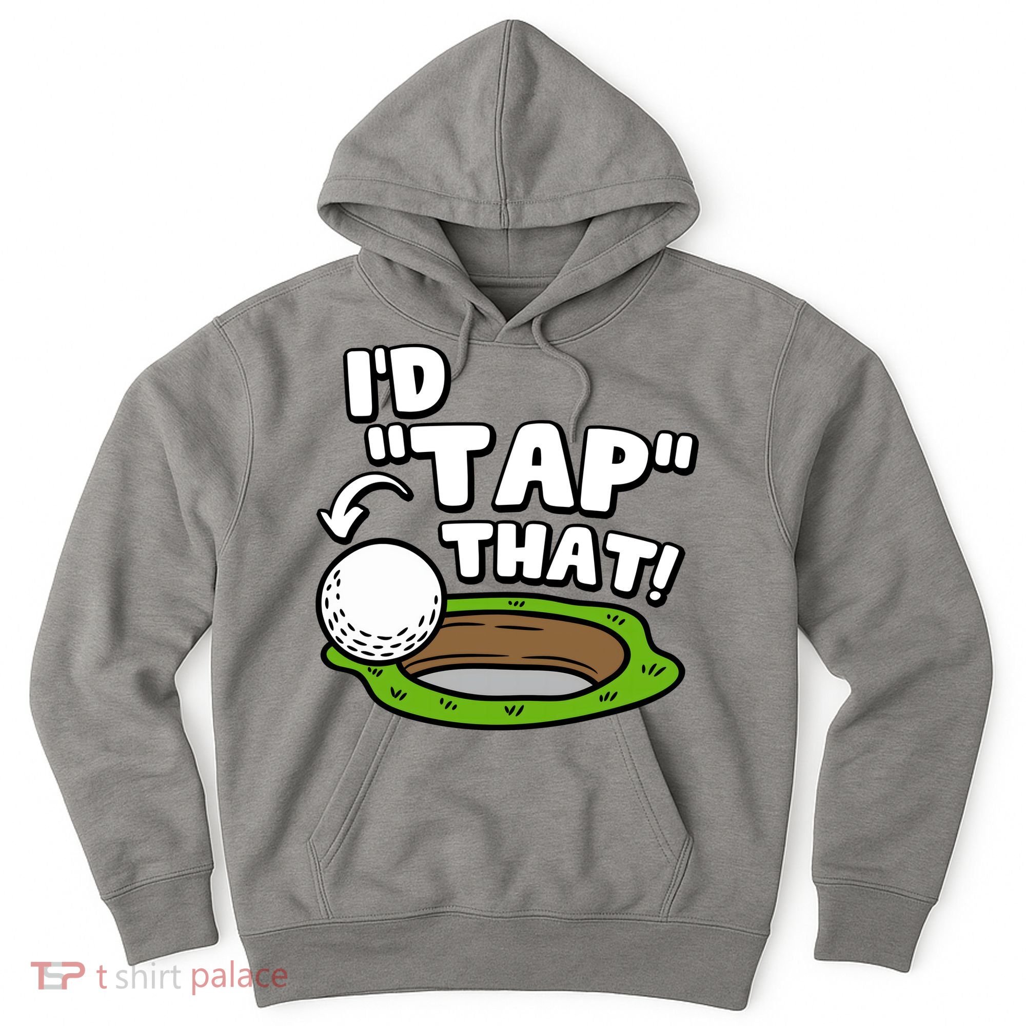 Id Tap That Funny Golf Lover Hoodie
