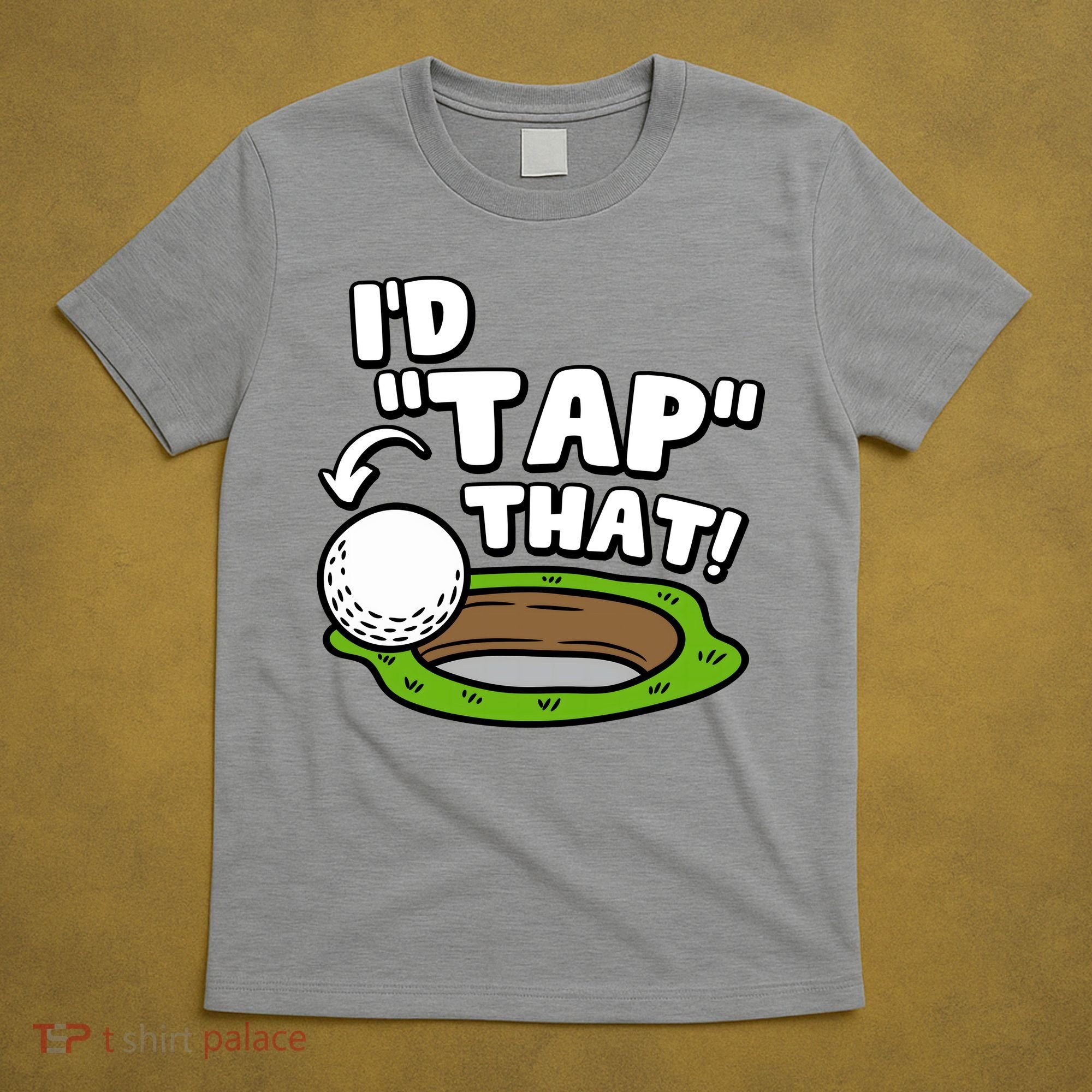 Id Tap That Funny Golf Lover T-Shirt