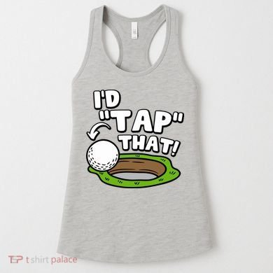 Id Tap That Funny Golf Lover Women's Tank Top