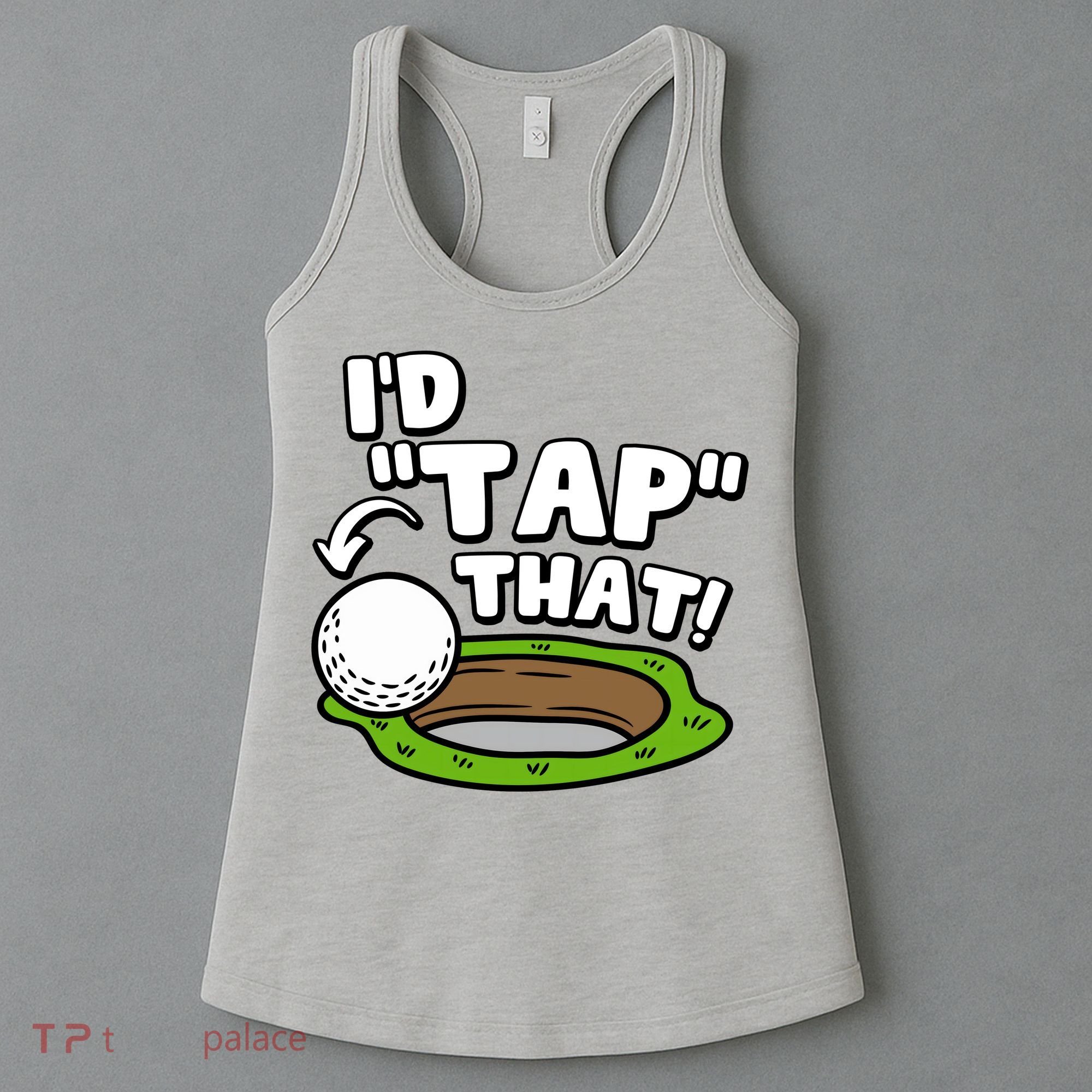 Id Tap That Funny Golf Lover Women's Tank Top