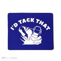 I'd Tack That Metal Worker Welder Welding Mousepad thumb 0