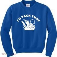 I'd Tack That Metal Worker Welder Welding Kids Sweatshirt thumb 0