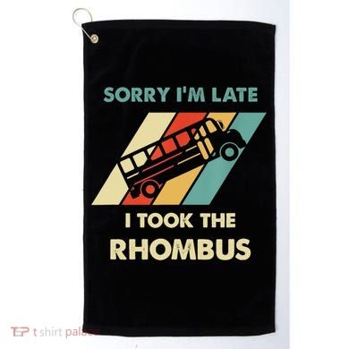 I Took The Rhombus Funny Math Nerd Funny Math Gift Golf Towel