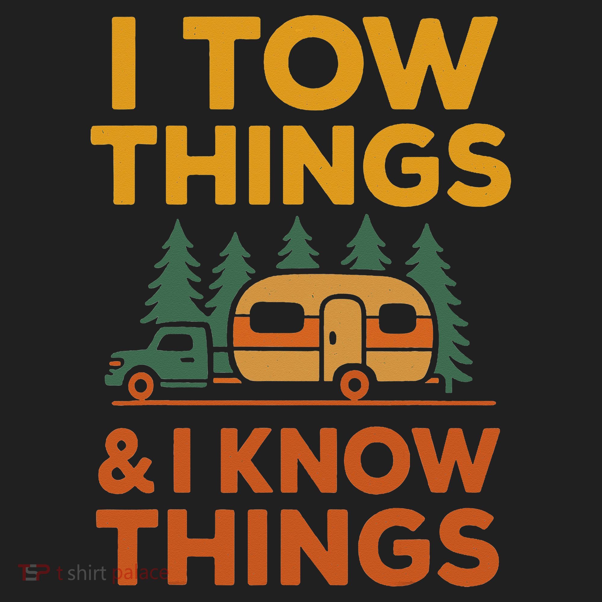 I Tow Things And I Know Things Fathers Day Hat