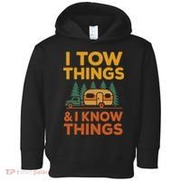 I Tow Things And I Know Things Fathers Day Toddler Hoodie thumb 0