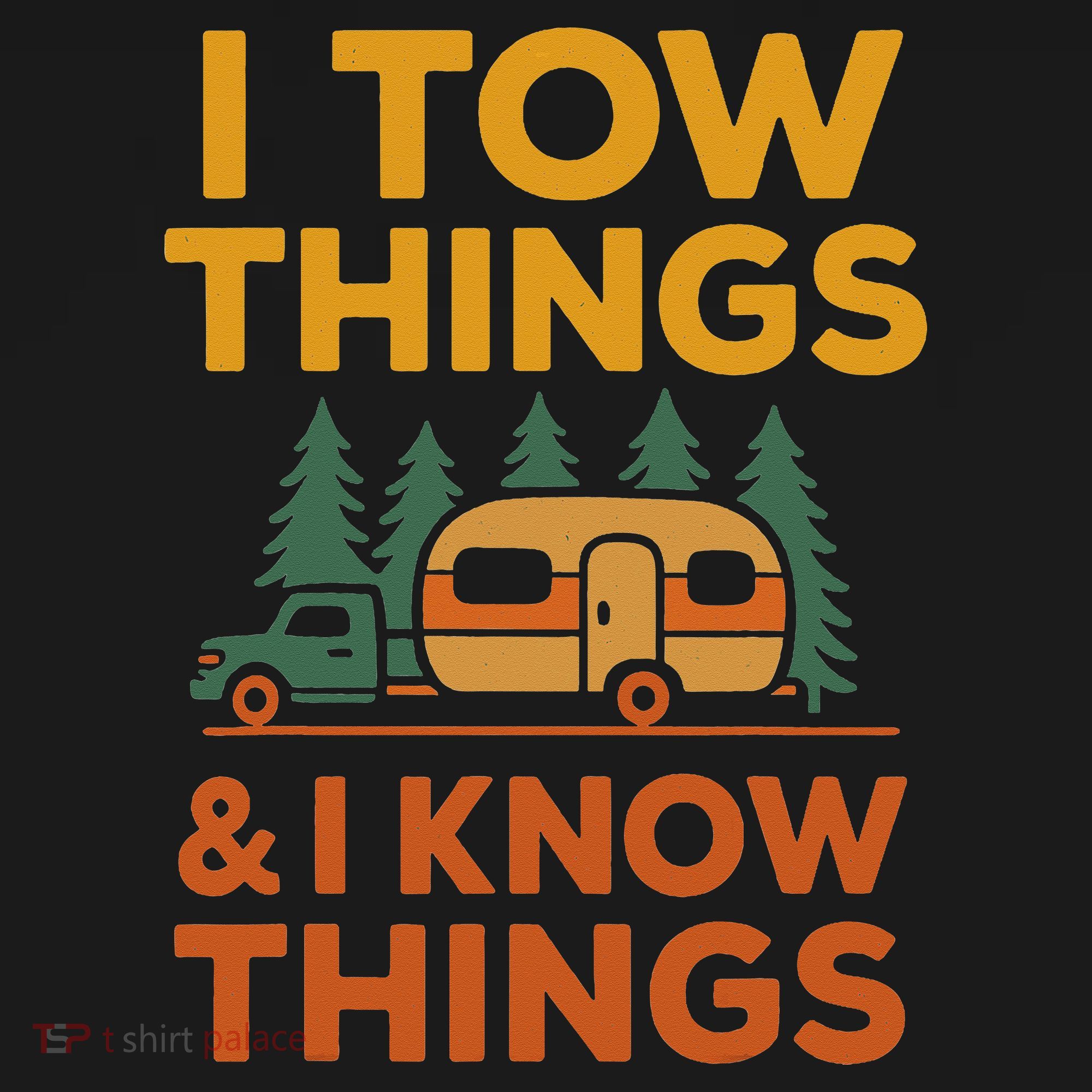 I Tow Things And I Know Things Fathers Day Toddler Hoodie