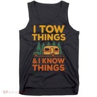 I Tow Things And I Know Things Fathers Day Tank Top thumb 0