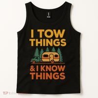 I Tow Things And I Know Things Fathers Day Tank Top thumb 2