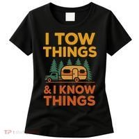 I Tow Things And I Know Things Fathers Day Women's T-Shirt thumb 0