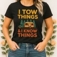 I Tow Things And I Know Things Fathers Day Women's T-Shirt thumb 2