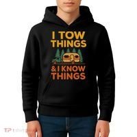 I Tow Things And I Know Things Fathers Day Kids Hoodie thumb 4