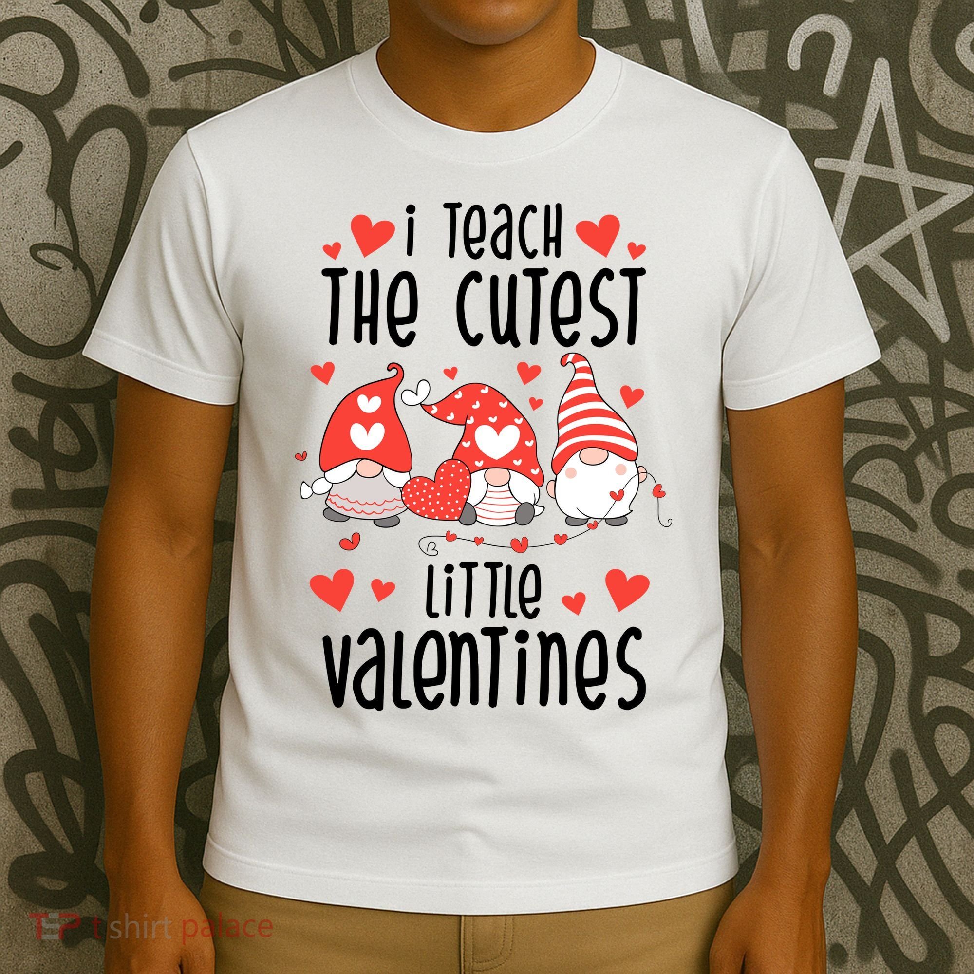 I Teach The Cutest Little Valentines Teacher T-Shirt