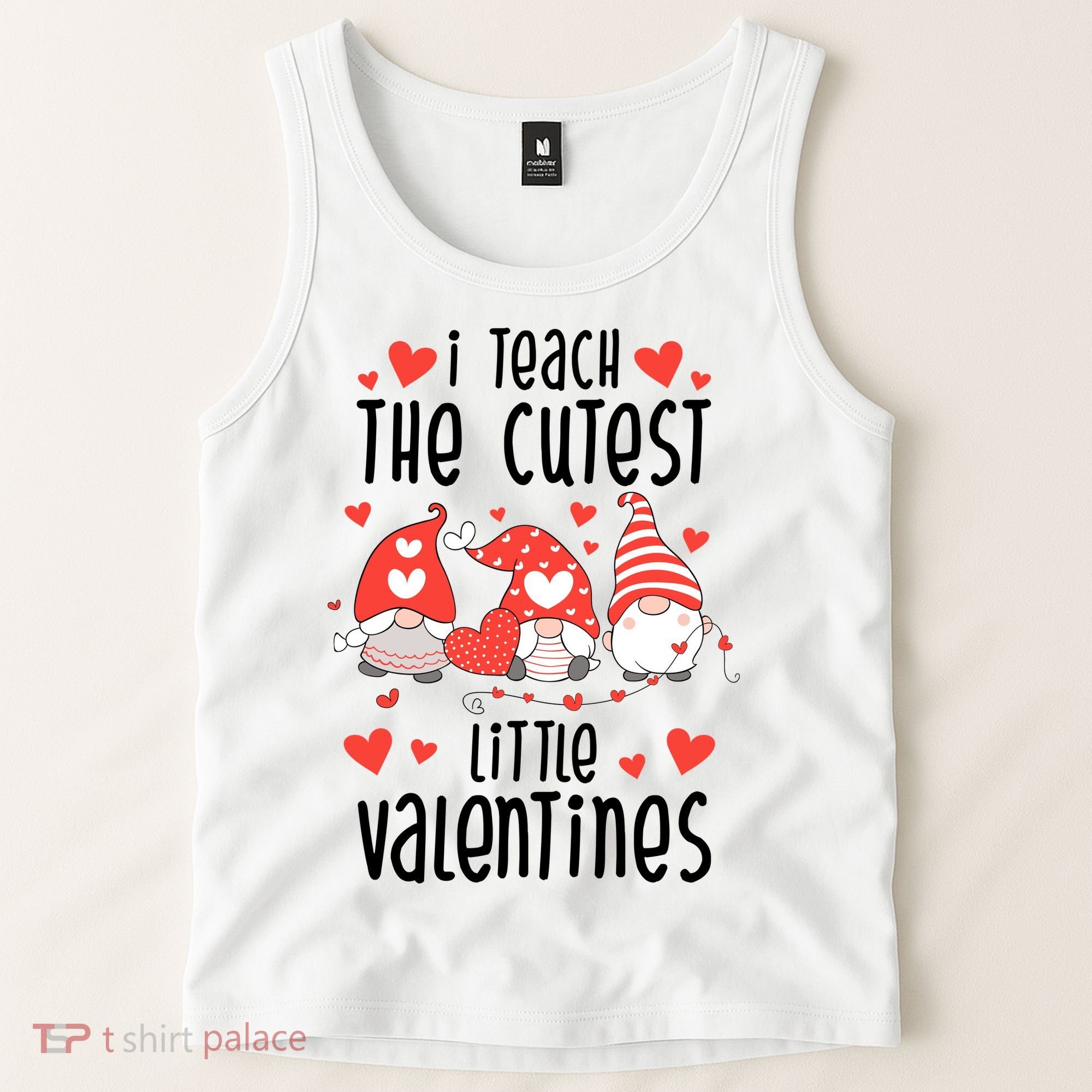 I Teach The Cutest Little Valentines Teacher Tank Top