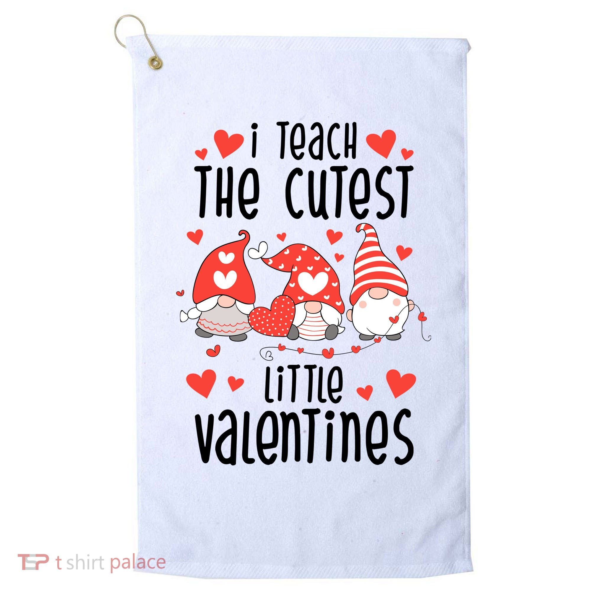 I Teach The Cutest Little Valentines Teacher Golf Towel