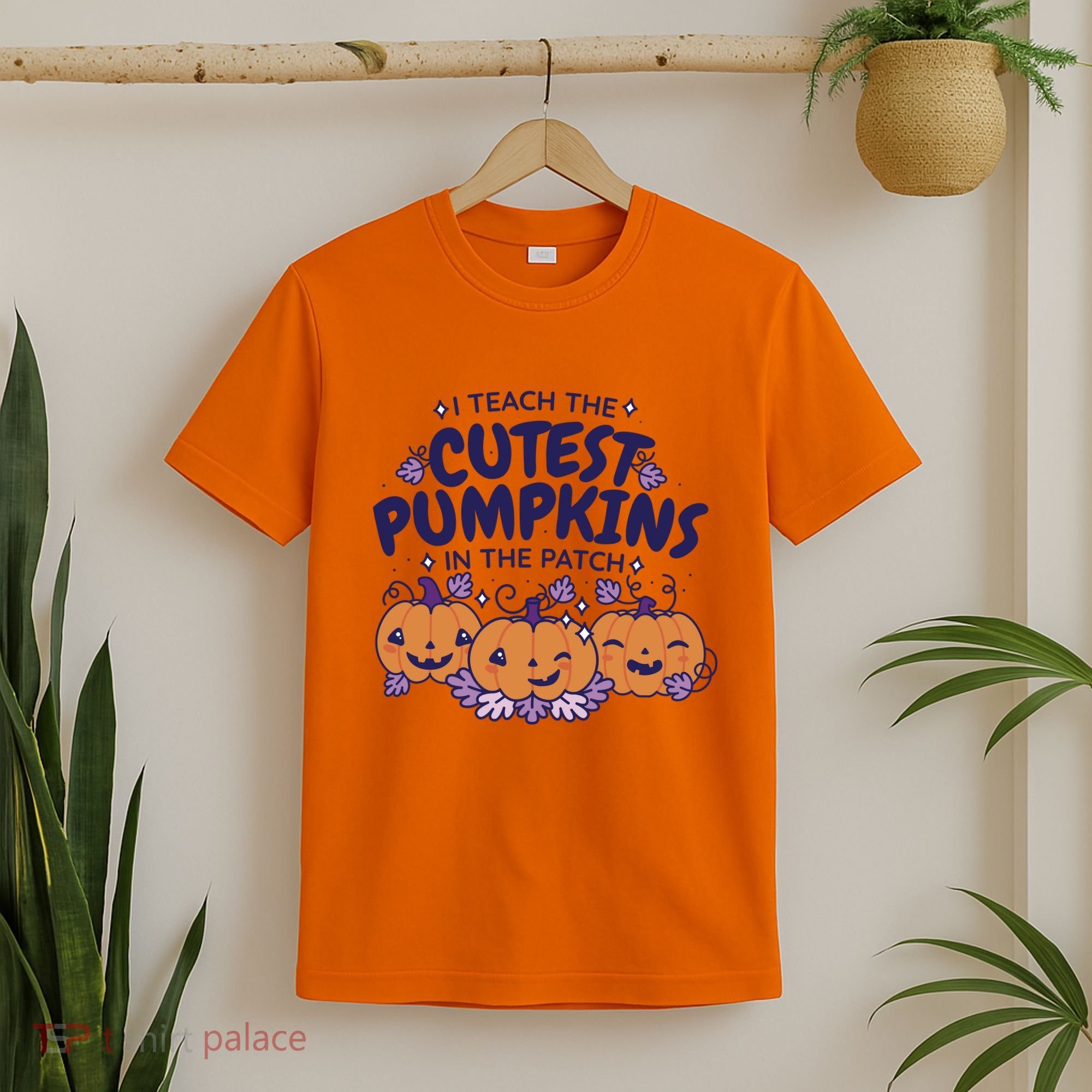 I Teach The Cutest Pumpkins In The Patch T-Shirt