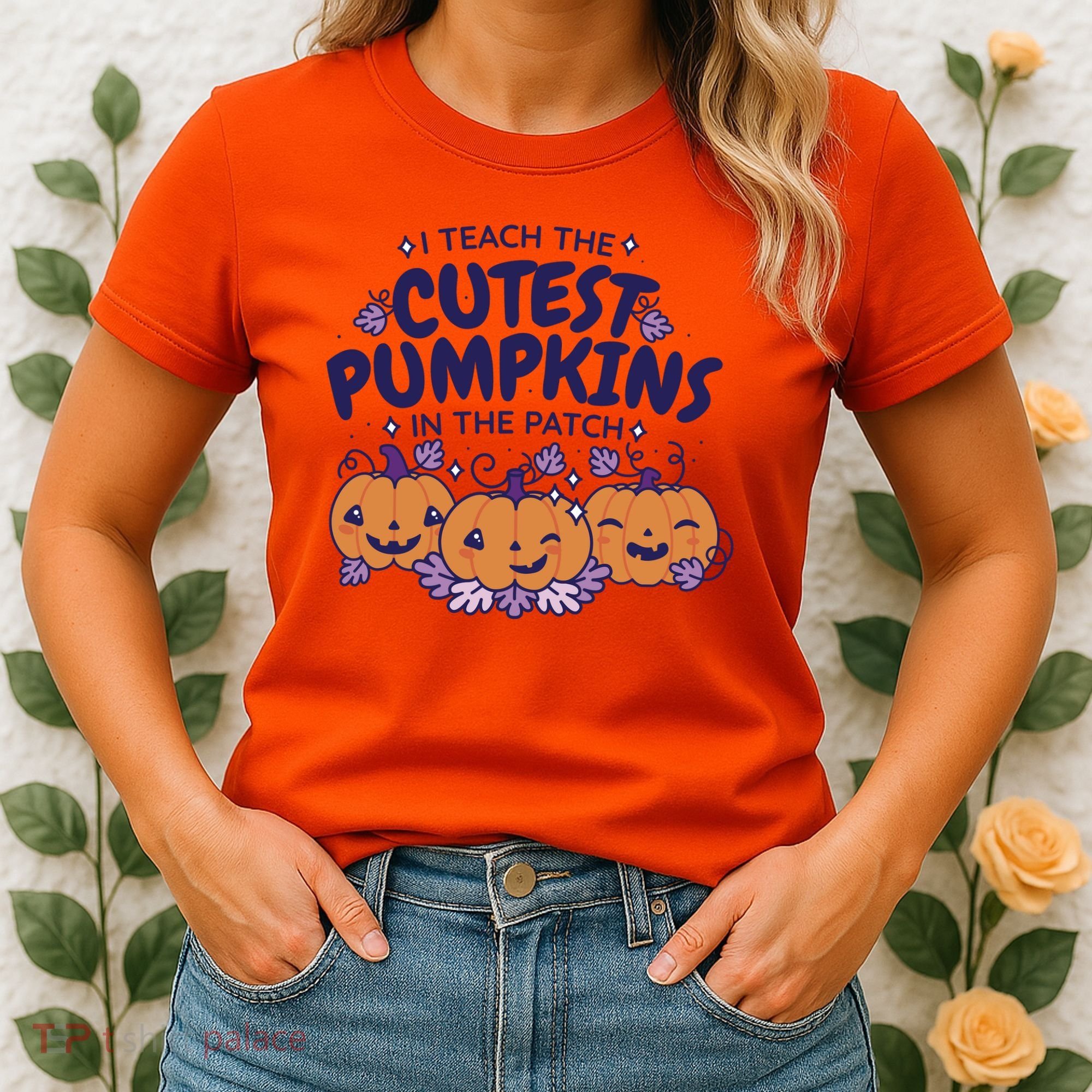 I Teach The Cutest Pumpkins In The Patch Women's T-Shirt