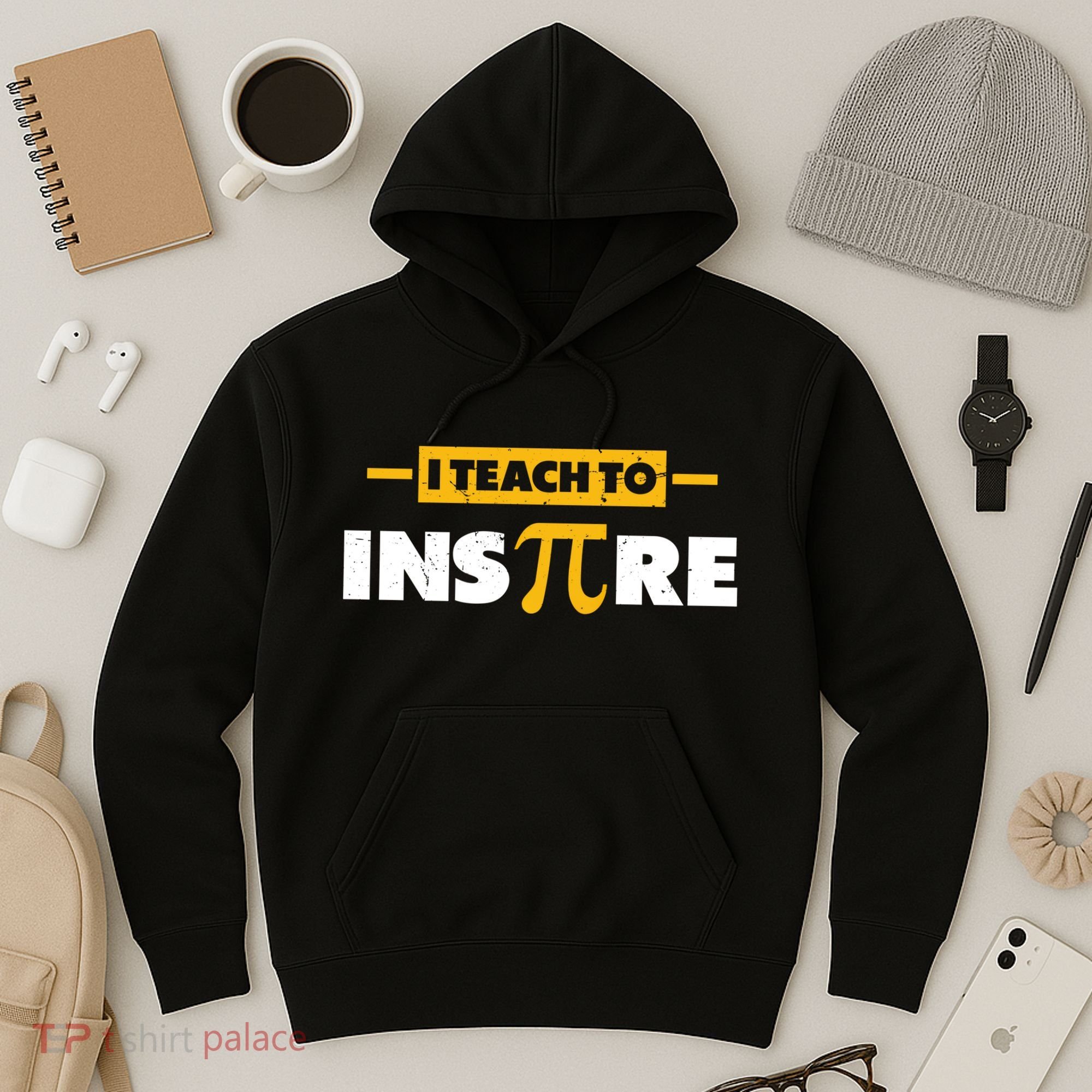 I Teach To Inspire Funny Math Teacher Mathematics Pi Day Gift Hoodie