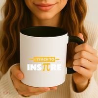 I Teach To Inspire Funny Math Teacher Mathematics Pi Day Gift Coffee Mug thumb 3