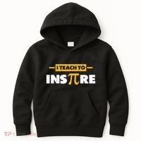 I Teach To Inspire Funny Math Teacher Mathematics Pi Day Gift Kids Hoodie thumb 0