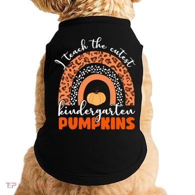 I Teach The Cutest Kindergarten Pumpkins Doggie Tank