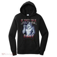 If They Talk Behind Yo Back Fart Funny Wolf Sayings Women's Hoodie thumb 0