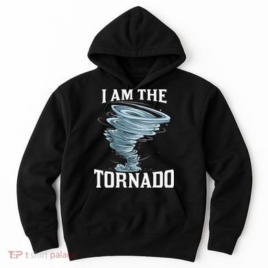 IM The Tornado Storm Twister Meteorologist Hoodie