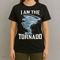 IM The Tornado Storm Twister Meteorologist T-Shirt thumb 4
