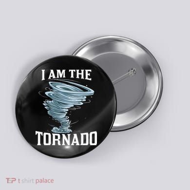 IM The Tornado Storm Twister Meteorologist Button