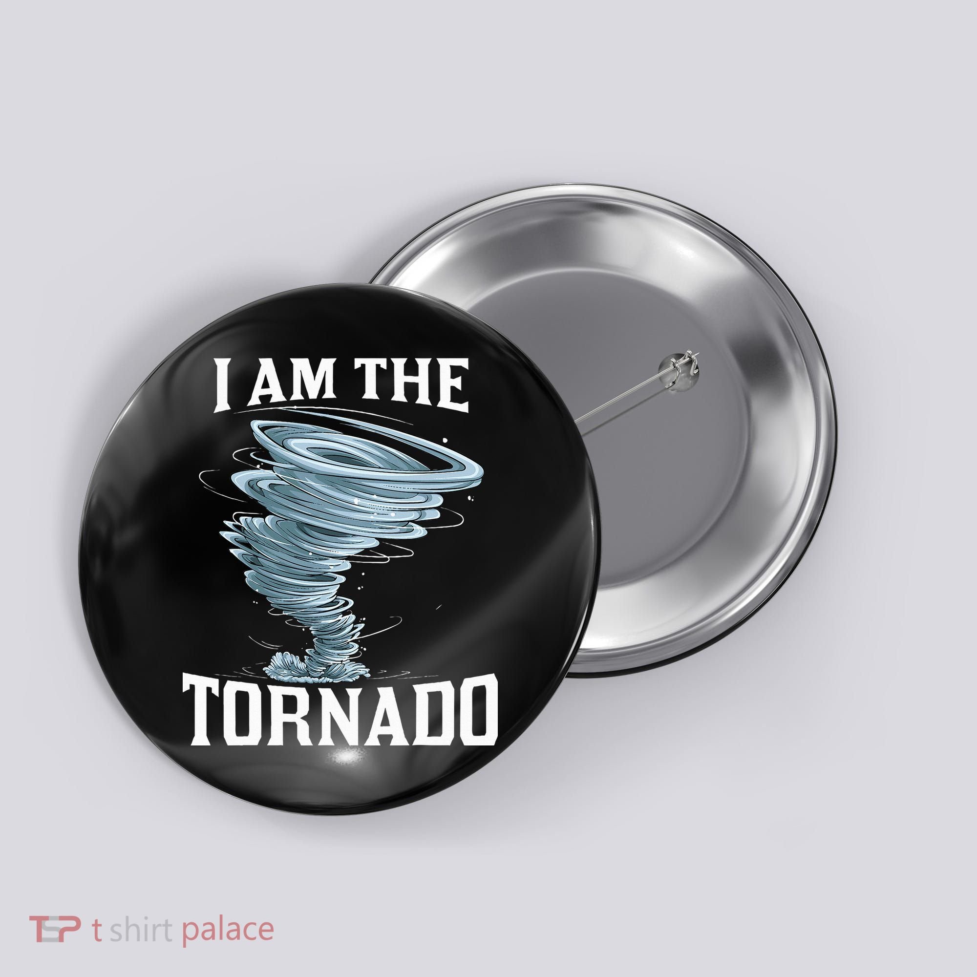 IM The Tornado Storm Twister Meteorologist Button