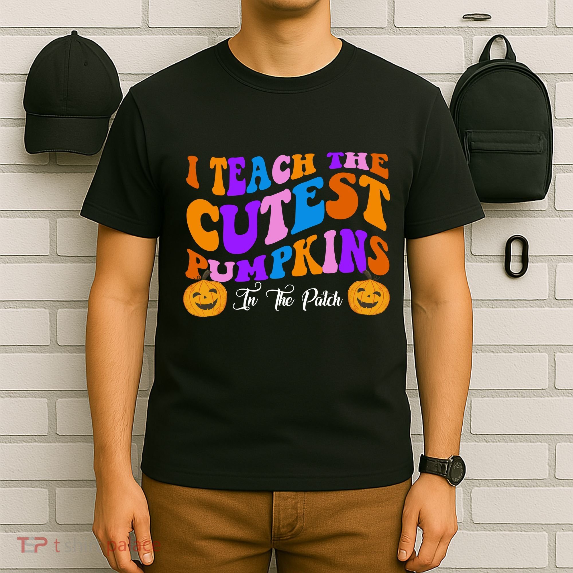 I Teach The Cutest Pumpkins In The Patch Halloween Teacher T-Shirt