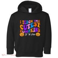 I Teach The Cutest Pumpkins In The Patch Halloween Teacher Toddler Hoodie thumb 0