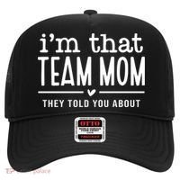 IM That Team Mom They Told You About Gift Hat thumb 0
