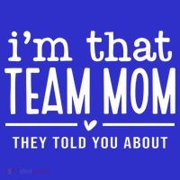 IM That Team Mom They Told You About Gift Baby Bodysuit thumb 2