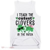I Teach The Cutest Clovers In The Patch St Patrick's Day Teacher Tank Top thumb 0