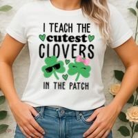 I Teach The Cutest Clovers In The Patch St Patrick's Day Teacher Women's T-Shirt thumb 2
