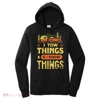 I Tow Things And I Know Things Women's Hoodie thumb 0