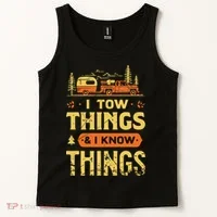 I Tow Things And I Know Things Tank Top thumb 2