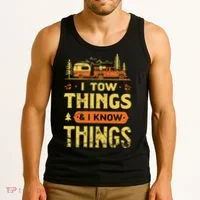 I Tow Things And I Know Things Tank Top thumb 3