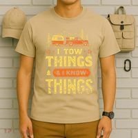 I Tow Things And I Know Things T-Shirt thumb 6