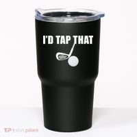 I'd Tap That Funny Golf Ball Tee For Golfing Players Tumbler thumb 0