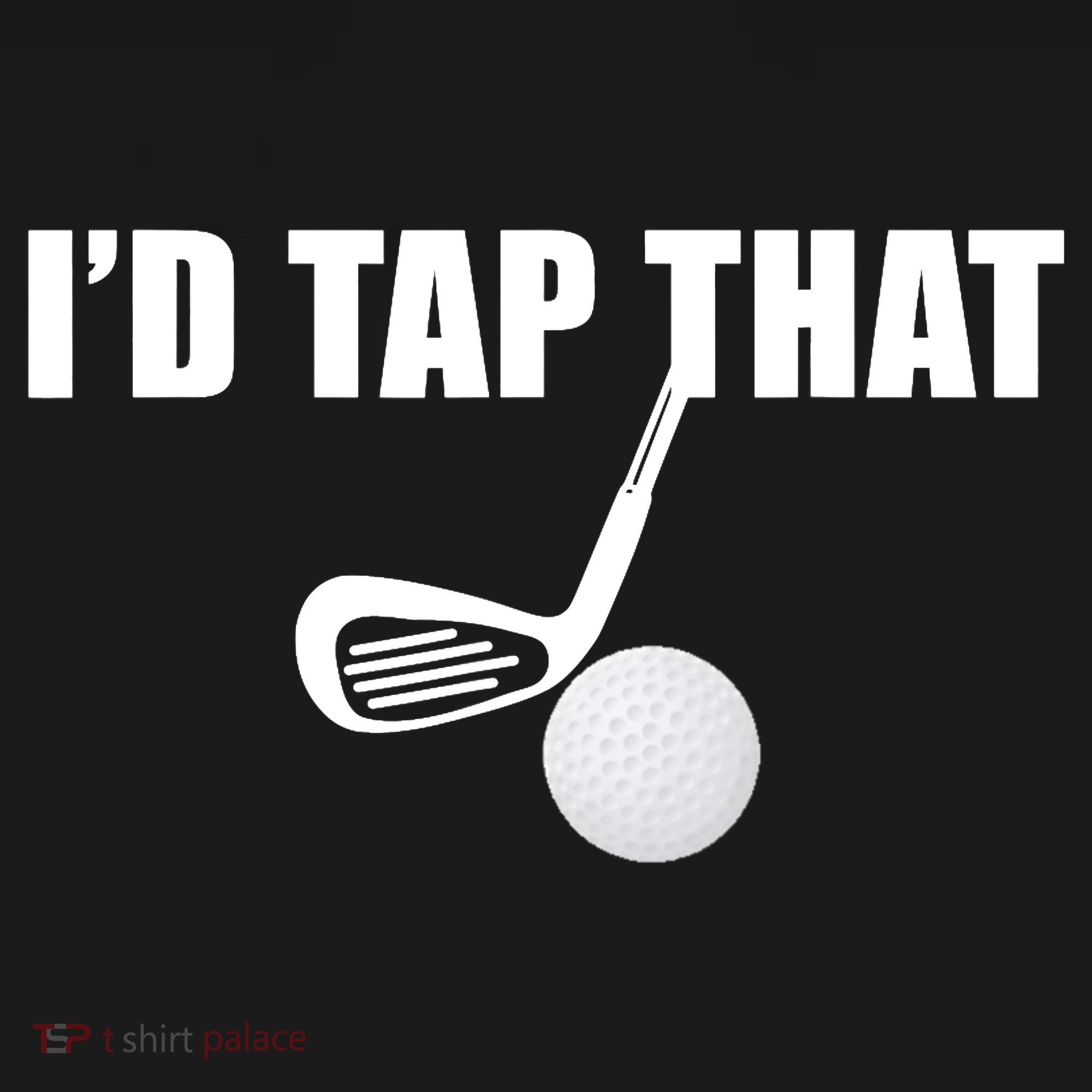 I'd Tap That Funny Golf Ball Tee For Golfing Players Ornament