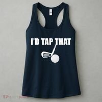 I'd Tap That Funny Golf Ball Tee For Golfing Players Women's Tank Top thumb 3