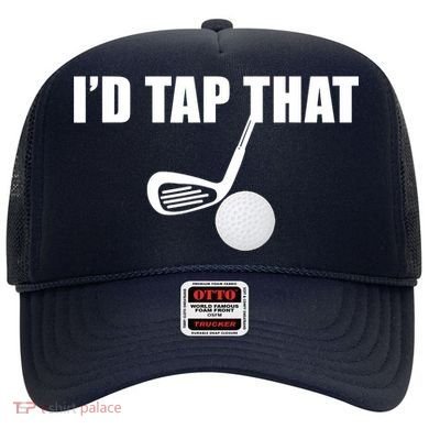 I'd Tap That Funny Golf Ball Tee For Golfing Players Hat