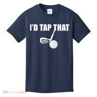 I'd Tap That Funny Golf Ball Tee For Golfing Players Kids T-Shirt thumb 0