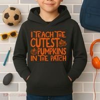 I Teach The Cutest Pumpkins In The Patch Halloween Teacher Kids Hoodie thumb 2