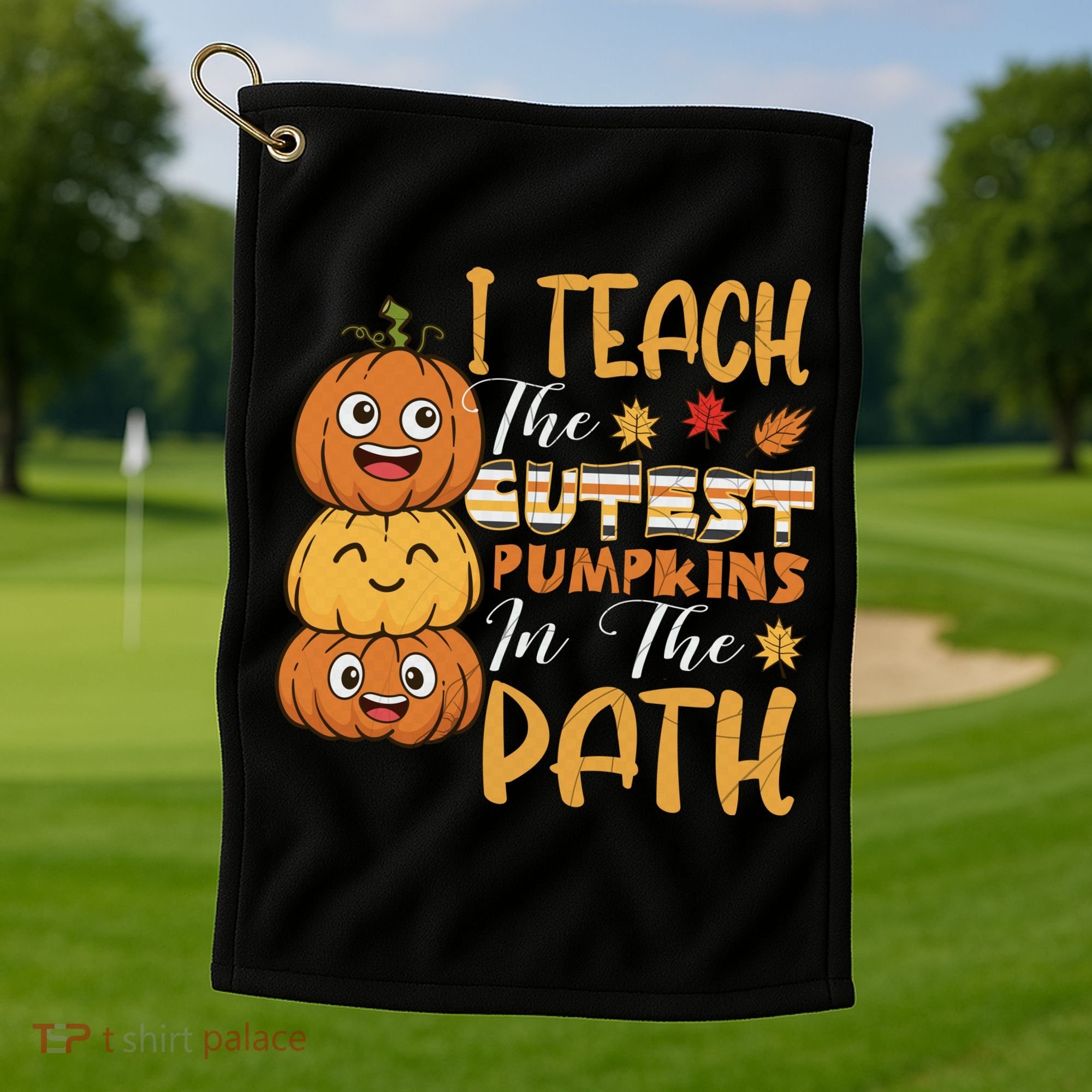I Teach The Cutest Pumpkins In The Patch Rainbow Girls Boys Golf Towel