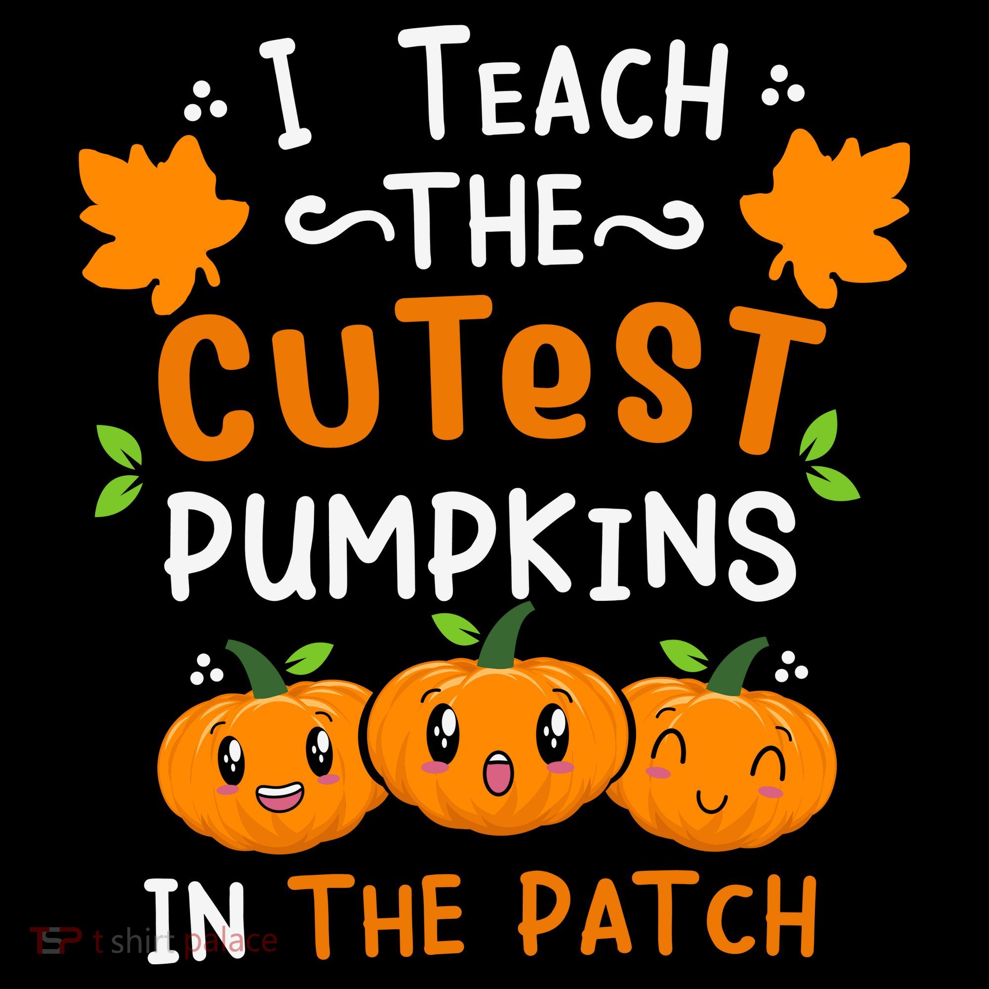 I Teach The Cutest Pumpkins In The Patch Halloween Quote Coffee Mug