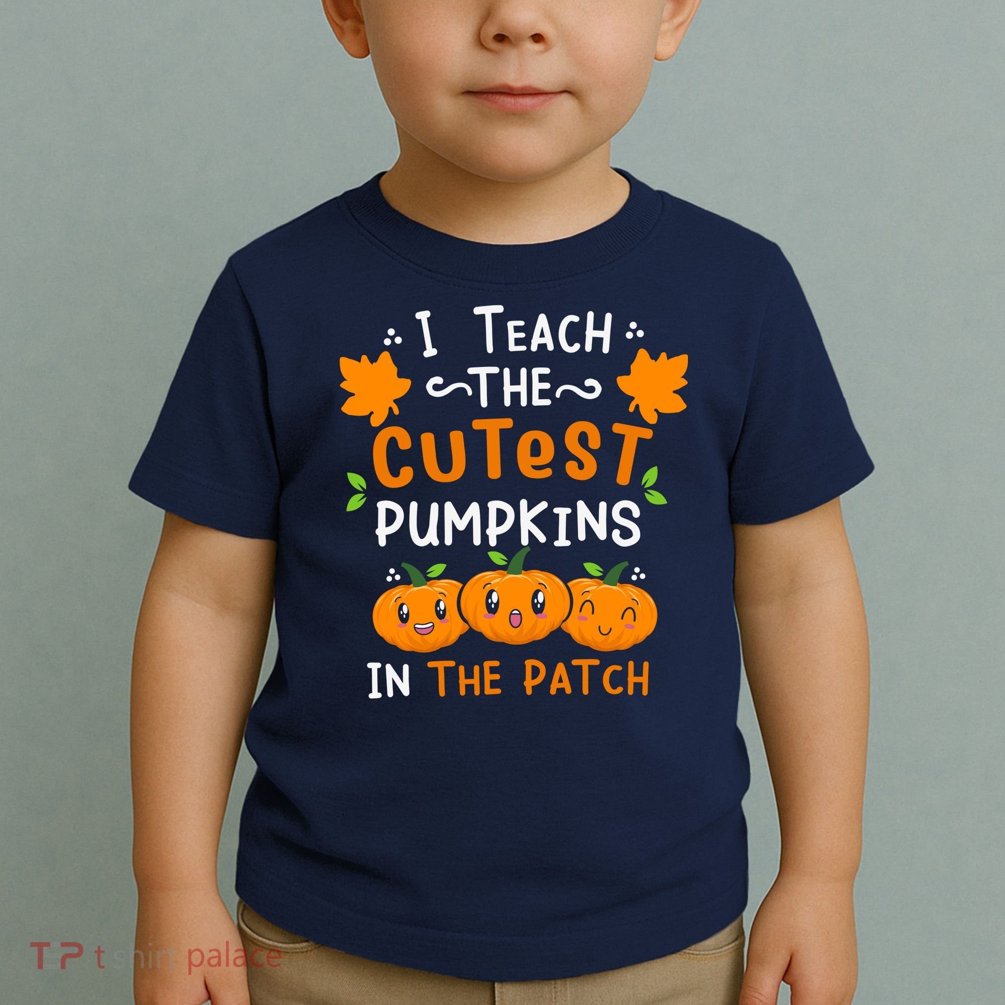 I Teach The Cutest Pumpkins In The Patch Halloween Quote Toddler T-Shirt